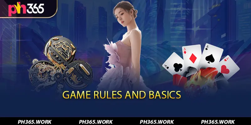 Game Rules and Basics