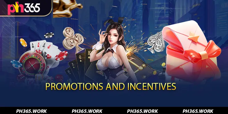 Promotions and Incentives