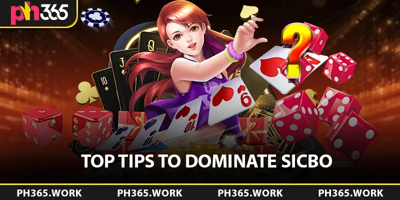 Top Tips to Dominate Sicbo