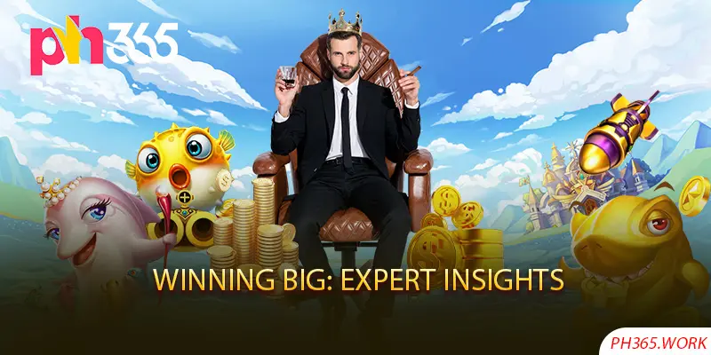 Winning Big: Expert Insights